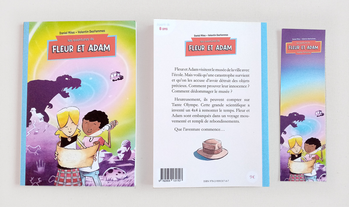 Les aventures de Fleur et Adam - Voyage temporel, par Daniel Miles et Valentin Desfemmes