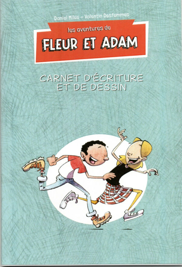 Carnet d'écriture et de dessin Fleur et Adam