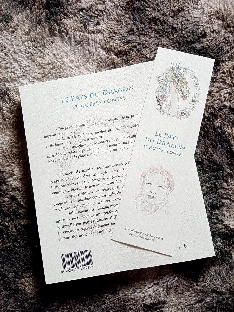 Le Pays du Dragon et autres contes, par Daniel Miles et Lysiane Binet