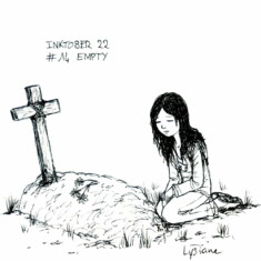 Jour 14 : Vide (sentiment de) Inktober 2022 - Empty, Lysiane Binet