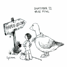 Jour 16 : Volaille Inktober 2022 - Fowl, Lysiane Binet